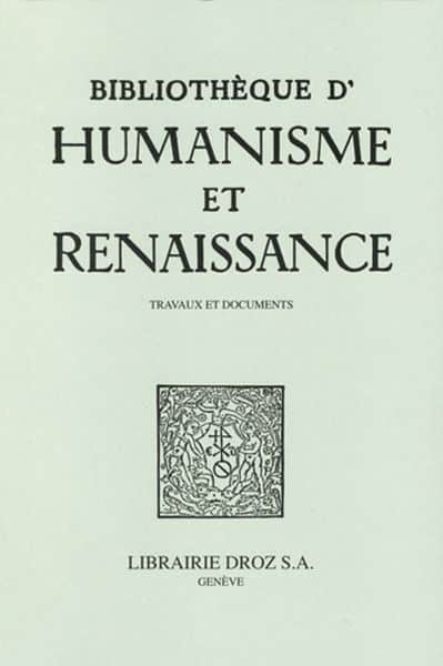bibliotheque dhumanisme et renaissance lxxxv i 2023 1